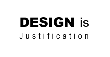 Design is Justification